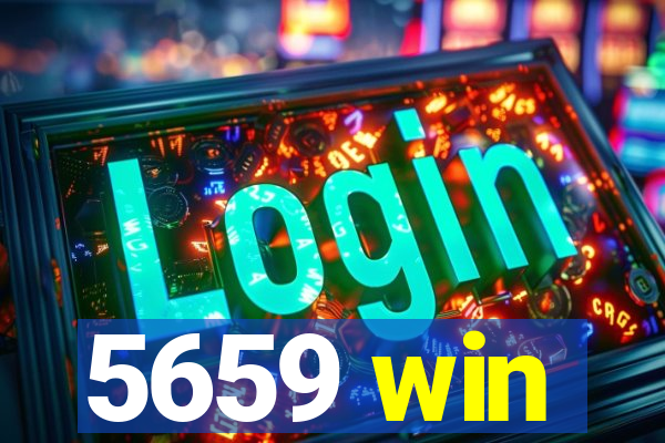 5659 win